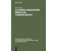 Luthers Gedanken Über Die Todesfurcht