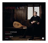 Luthers Laute : Musique Du Temps De Martin Luther