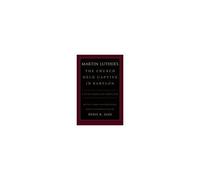 Luther's The Church Held Captive In Babylon