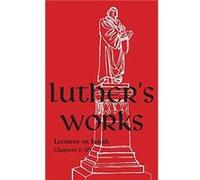 Luthers Works Volume 16 by Martin Luther Hardcover Book Martin Luther (Auteur)
