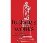 Luthers Works Volume 29 by Martin Luther Hardcover Book Martin Luther (Auteur)