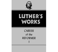Luther's Works, Volume 31
