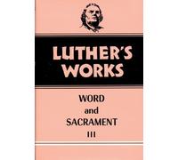 Luther's Works, Volume 37