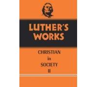 Luther's Works, Volume 45