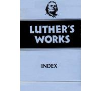 Luther's Works, Volume 55