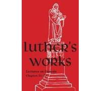 Luther's Works - Volume 6