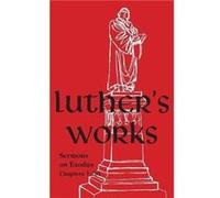 Luthers Works Volume 62 by Martin Luther Hardcover Book Martin Luther (Auteur)