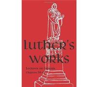 Luthers Works Volume 7 by Martin Luther Hardcover Book Martin Luther (Auteur)