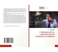 L'utilisation De L'e-Cigarette Chez Les Étudiants En Médecine