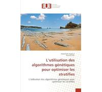 L'utilisation des algorithmes génétiques pour optimiser les stratifies