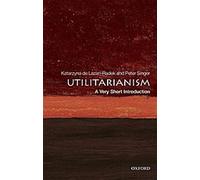L'utilitarisme : Une très courte introduction