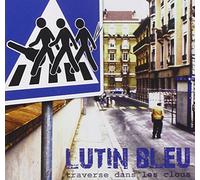 Lutin Bleu - Traverse dans Les Clous