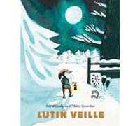Lutin veille - Kitty Crowther - Ecole Des Loisirs - Poche - Album jeunesse