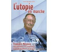 L'utopie en marche Isaline Bourgenot Dutru (Auteur)