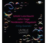 Lutoslawski - Cage - Penderecki - Mayuzumi : Quatuors à cordes