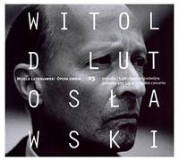 LUTOSLAWSKI:OPERA OMNIA 3