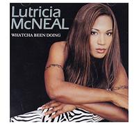 Lutricia McNeal - Whatcha Been Doing [Import]