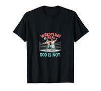 Lutte Est Vraie Dieu n'est Pas Atheisme Humour T-Shirt