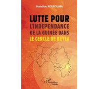Lutte pour l’indépendance de la Guinée dans le cercle de Beyla