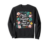 Lutte pour la justice sociale Equal Rights Activiste social Sweatshirt