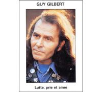 Lutte, prie et aime