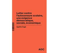 Lutter contre l'autocensure scolaire, une exigence démocratique, sociale, économique: Conjuguer ouverture sociale et excellence dans l'enseignement supérieur