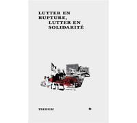 Lutter en rupture, lutter solidarité - Tsedek Collectif - Premiers Matins De Novembre - broché - Essai