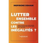 Lutter Ensemble Contre Les Inégalités ?