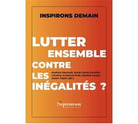 Lutter Ensemble Contre Les Inégalités ?