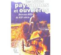 Luttes paysannes et ouvrières à l'aube du XXIe siècle LES INDES SAVANTES (Auteur)