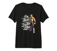Lutteur, Je suis là pour Lucha Libre Freestyle Wrestling T-Shirt Haut de Gamme