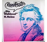 Lutz Görner's Reziteater: "Die Wahlesel" von Heinrich Heine [Vinyl LP] German VT 84 1011