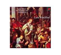 Lutz Kirchhof - Lute Music for Witches...