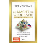 Lutz-W. Wolff B Die Macht der Geografie: Wie sich Weltpolitik anhand vo (Relié)