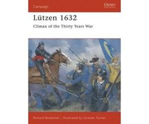 Lutzen 1632, Campaign 68 Richard Brezinski (Auteur)