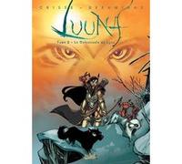 Luuna T02 Nicolas Kéramidas (Dessinateur), Didier Crisse (Auteur)