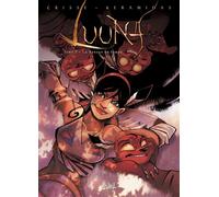 Luuna T07 - La Source du temps - Didier Crisse - Soleil - cartonné - Bande dessinée