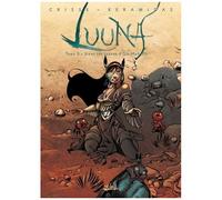 Didier Crisse – Luuna T03 – Dans les traces d'Oh-Mah-Ah – Cartonné