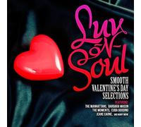 Luv-N-Soul: Smooth Valentine's Day Selections/Various