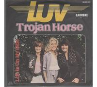 LUV - Trojan Horse / Life is on my side / 2044 132