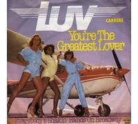 LUV - You're the greatest lover / Everybody's shakin' hands on broadway / 2044 122