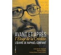 L'Œuvre de Raphaël Confiant : avant et après l'Éloge de la Créolité Avant et après l'Éloge de la Créolité - Patricia Conflon - Scitep - broché - Essai