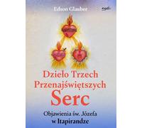 L'œuvre des trois Sacrés-Cœurs - Edson Glauber (Buch auf Polnisch)