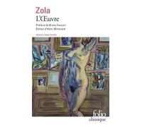 L'Œuvre - Émile Zola - Gallimard - Poche - Roman