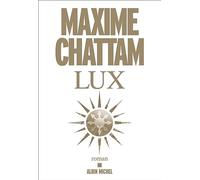 Maxime Chattam – Lux – Roman – Broché