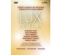 Verdi – Lux Aeterna (Messa da Requiem) – Claudio Abbado – DVD – ARTHAUS (2007)