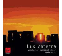 Lux Aeterna (Winchester Cathedral Choir, Hill)