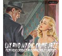 LUX AND IVY DIG CRIME JAZZ CD NEUF