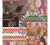 LUX AND IVY'S GOOD FOR NOTHING TUNES FEAT. E.KITT, R.DAWSON... 2 CD NEUF