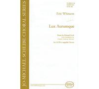 Lux Aurumque (Light And Gold) / Choral Score